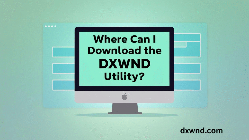 Where Can I Download the Official DxWnd Utility?